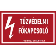 TŰZVÉDELMI FŐKAPCSOLÓ!, vinil öntapadó, 160x100