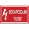 BEKAPCSOLNI TILOS!, PVC 1 mm, 160x100