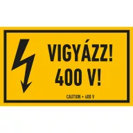 VIGYÁZZ! 400 V!, vinil öntapadó, 160x100