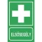 Sorozattábla ELSŐSEGÉLYHELY, utánvilágítós