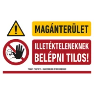   MAGÁNTERÜLET ILLETÉKTELENEKNEK BELÉPNI TILOS!, PVC 1 mm, 400x250