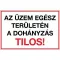 Sorozattábla, PVC 600x400 (AZ ÜZEM EGÉSZ TERÜLETÉN A DOHÁNYZÁS TILOS!)