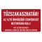 TŰZSZAKASZ-HATÁR! AZ AJTÓ ÖNMŰKÖDŐ CSUKÓDÁSÁT BIZTOSÍTANI KELL!, Utánvilágító öntapadó, 160x100